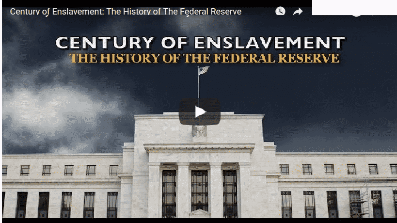 Century of Enslavement: The History of The Federal Reserve 5 (13)